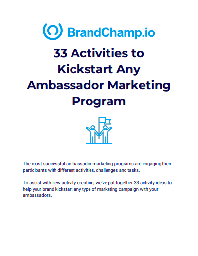 33 Activities to Kickstart Any Ambassador Marketing Program